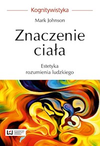 Znaczenie ciała - Mark Johnson - książka