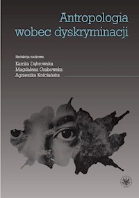 Antropologia wobec dyskryminacji -  - książka