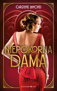Niepokorna dama - Caroline Lamond - ebook + książka