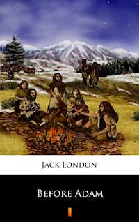 Before Adam - Jack London - ebook