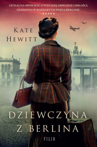Dziewczyna z Berlina - Kate Hewitt - ebook + audiobook + książka