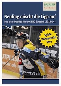 Neuling mischt die Liga auf - Nordbayerischer Kurier - ebook