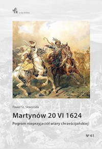 Martynów 20 VI 1624 - Skworoda Paweł - książka