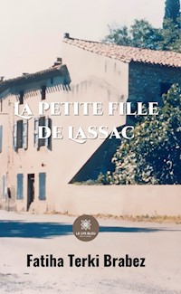 La petite fille de Lassac - Fatiha Terki Brabez - ebook