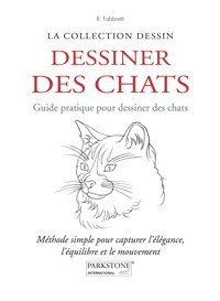 Dessiner des chats. Guide pratique pour dessiner des chats - Roberto Fabbretti - ebook