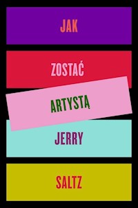 Jak zostać artystą - Saltz Jerry - książka