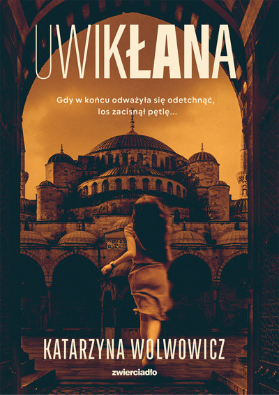 Okładka książki Uwikłana