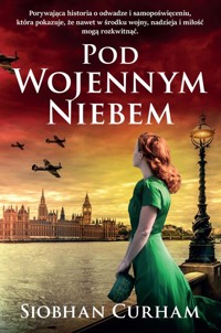 Pod wojennym niebem - Curham Siobhan - ebook + audiobook + książka