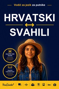 The Language Guide for Travelers - Croatian to Swahili - YouGuide - ebook