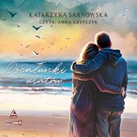 Pocałunki wiatru - Katarzyna Sarnowska - ebook + audiobook + książka