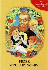 Przez okulary wiary - Ruciński Tadeusz - ebook
