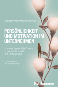Persönlichkeit und Motivation im Unternehmen - David Scheffer - ebook