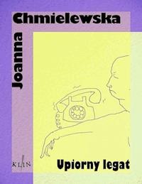 Upiorny legat - Joanna Chmielewska - ebook + książka