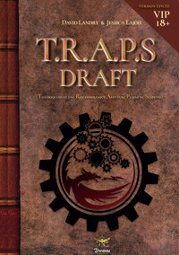 Le draft de T.R.A.P.S - Tome 1 - David Landry - ebook
