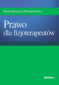 Prawo dla fizjoterapeutów - Paszkowska Małgorzata - książka