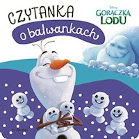 Gorączka lodu Czytanka o bałwankach -  - książka