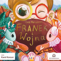 Franek i Wojna - Marszałek Ewa - ebook + audiobook + książka