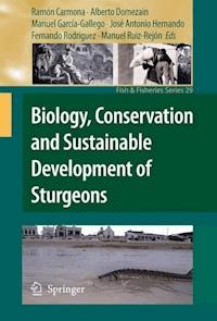 Biology, Conservation and Sustainable Development of Sturgeons -  - ebook