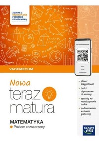 Nowa Teraz Matura Matematyka Vademecum Poziom rozszerzony - Antek Maciej, Grabowski Piotr - książka