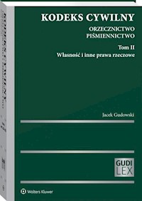 Kodeks cywilny Orzecznictwo Piśmiennictwo Tom 2 - Jacek Gudowski - książka