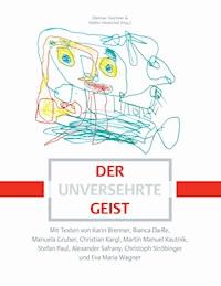 Der unversehrte Geist -  - ebook