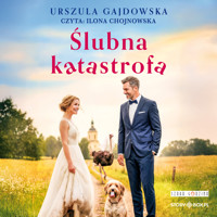Ślubna katastrofa - Gajdowska Urszula - audiobook