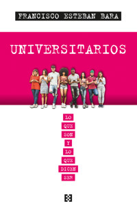 Universitarios - Francisco Esteban Bara - ebook