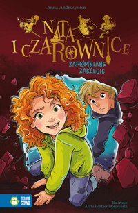 Nata i czarownice. Zapomniane zaklęcie - Andrusyszyn Anna - ebook + audiobook