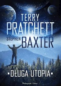 Długa utopia - Terry Pratchett, Stephen Baxter - ebook