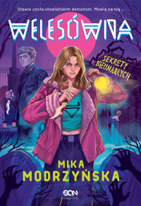 Welesówna. Sekrety nieumarłych - Modrzyńska Mika - ebook + audiobook