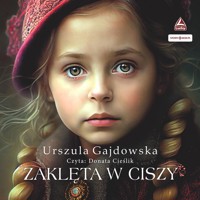 Zaklęta w ciszy - Gajdowska Urszula - ebook + audiobook + książka