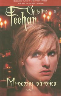 Mroczny obrońca - Christine Feehan - książka