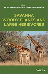Savanna Woody Plants and Large Herbivores - - ebook