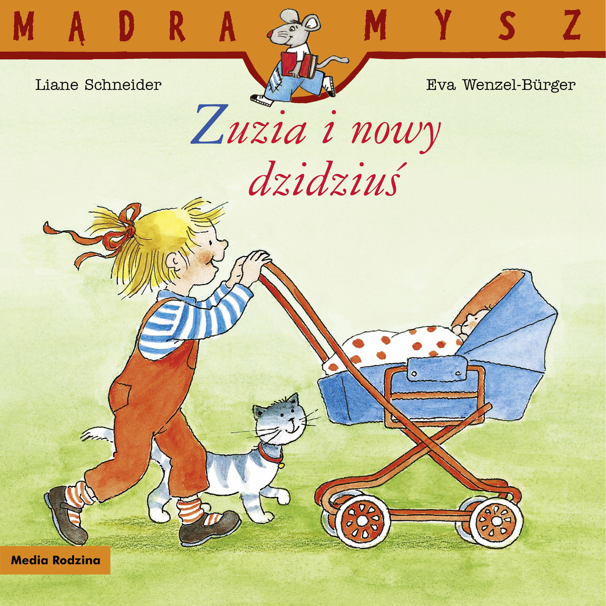 Mądra Mysz. Zuzia i nowy dzidziuś - Liane Schneider - książka