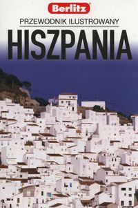 Hiszpania Przewodnik ilustrowany Berlitz -  - książka