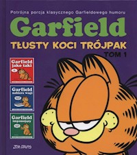 Garfield Tłusty koci trójpak Tom 1 - Jim Davis - książka