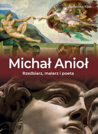 Michał Anioł - Kijas Agnieszka - książka
