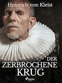Der zerbrochene Krug - Heinrich  von Kleist - ebook