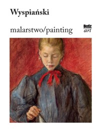Wyspiański. Malarstwo / Painting - Marta Romanowska - książka