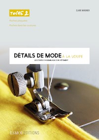 Détails de mode à la loupe - Tome 2 - Claire Wargnier - ebook