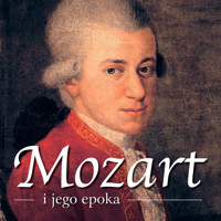 Mozart i jego epoka - dr Piotr Napierała  - audiobook