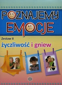 Poznajemy emocje Zestaw II Życzliwość i gniew - Częścik Józef - książka