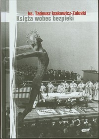 Księża wobec bezpieki - Isakowicz-Zaleski Tadeusz - ebook