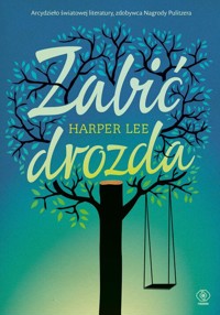 Zabić drozda - Harper Lee - ebook + audiobook + książka