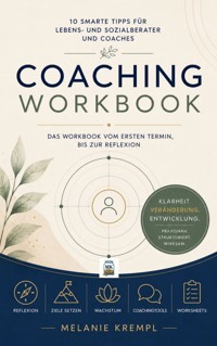 Coaching Workbook - Melanie Krempl - ebook