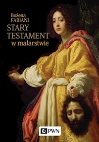 Stary Testament w malarstwie - Bożena Fabiani - książka