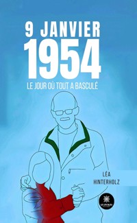 9 janvier 1954 - Léa Hinterholz - ebook