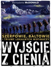 Wyjście z cienia - Bernadette McDonald - książka