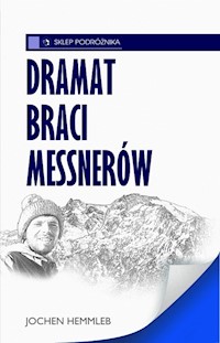 Dramat braci Messnerów - Jochen Hemmleb - książka