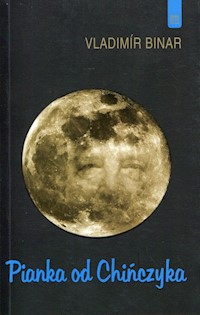 Pianka od Chińczyka - Binar Vladimir - książka